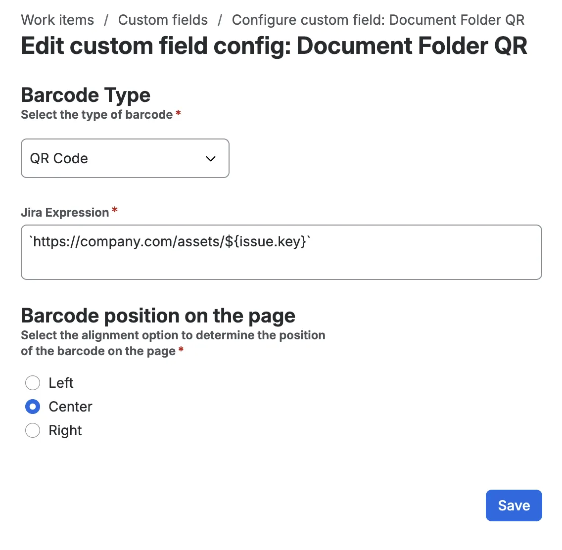 The “Edit custom field config: Document Folder QR” screen, with Barcode Type set to QR Code, the Jira Expression text area holding https://company.com/assets/${issue.key}, and the barcode position set to Center