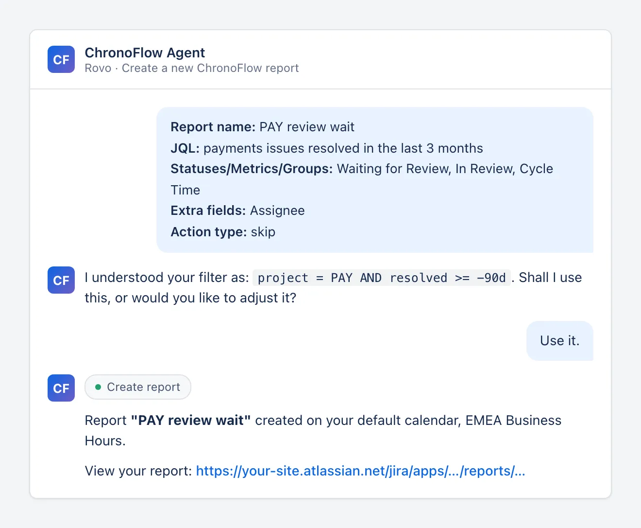 Creating a ChronoFlow report in one message, with the plain-language filter turned into JQL